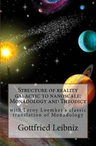 Cover of Structure of reality galactic to nanoscale