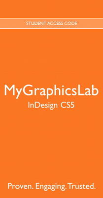 Book cover for MyGraphicsLab -- Standalone Access Card -- for Adobe InDesign CS5