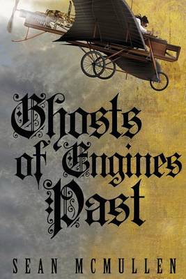 Book cover for Ghosts of Engines Past
