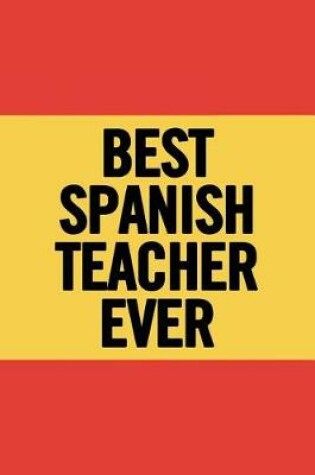 Cover of Best Spanish Teacher Ever