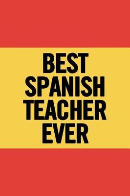 Book cover for Best Spanish Teacher Ever