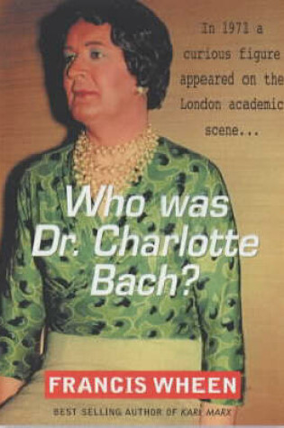 Cover of Who Was Dr. Charlotte Bach?