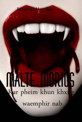 Book cover for Malte Morius Kar Pheim Khun Khxng Waemphir Nab