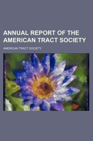 Cover of Annual Report of the American Tract Society