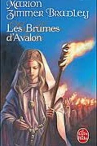 Cover of Les Brumes D'Avalon (Les Dames Du Lac 2)