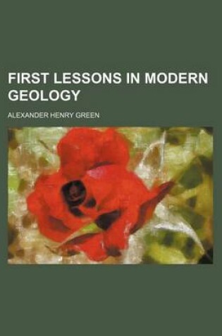 Cover of First Lessons in Modern Geology