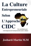 Book cover for La Culture Entrepreneuriale selon l'Approche CIDC