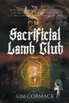 Book cover for Sacrificial Lamb Club