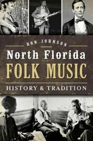 Cover of North Florida Folk Music