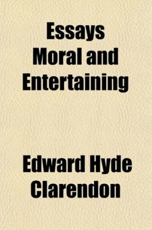 Cover of Essays Moral and Entertaining (Volume 1-2); On the Various Faculties and Passions of the Human Mind