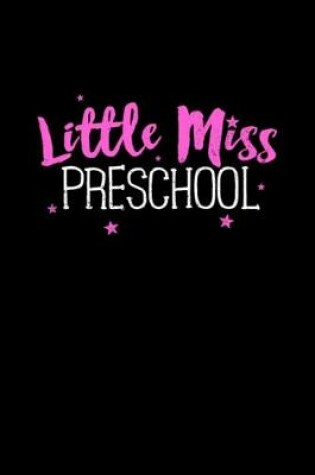 Cover of Little Miss Preschool Pink Back to School