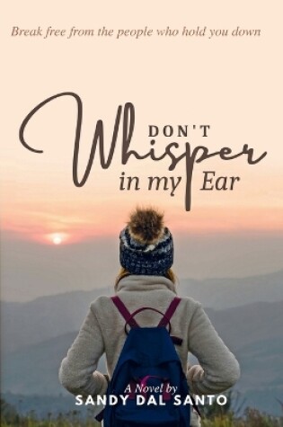 Cover of Don't Whisper in My Ear