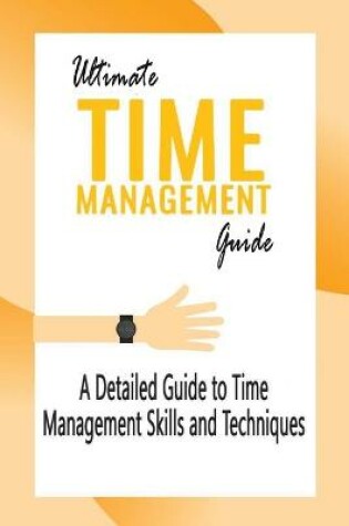 Cover of Ultimate Time Management Guide