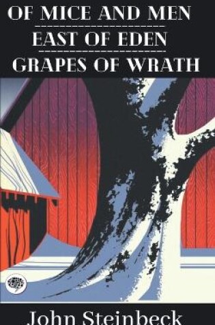 Cover of Of Mice and Men & East of Eden & Grapes of Wrath