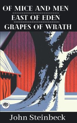 Book cover for Of Mice and Men & East of Eden & Grapes of Wrath