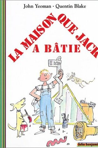 Cover of La Maison Que Jack a Batie