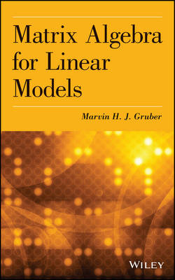 Book cover for Matrix Algebra for Linear Models