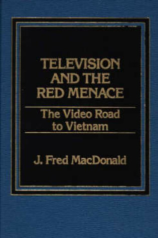 Cover of Television and the Red Menace