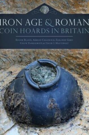 Cover of Iron Age and Roman Coin Hoards in Britain