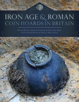 Book cover for Iron Age and Roman Coin Hoards in Britain