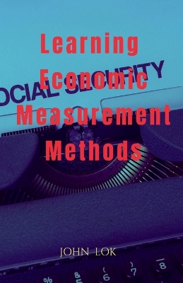 Book cover for Learning Economic Measurement Methods