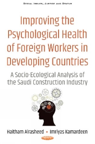 Cover of Improving the Psychological Health of Foreign Workers in Developing Countries