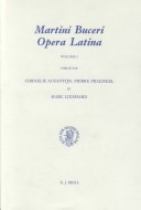 Book cover for Martin Bucer: Opera Latina, Volume 2. Enarratio in Evangelion Iohannis