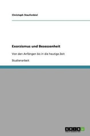 Cover of Exorzismus und Besessenheit