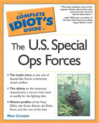 Book cover for The Complete Idiot's Guide (R) to the U.S. Special Ops Forces