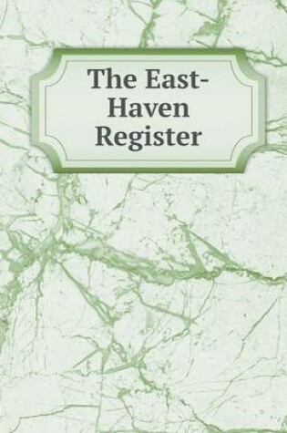 Cover of The East-Haven Register