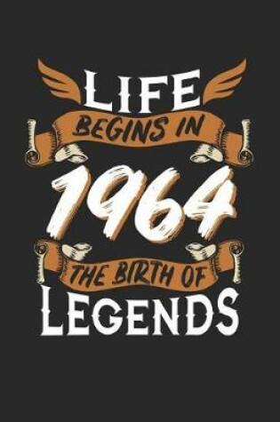 Cover of Life Begins in 1964 the Birth of Legends