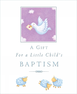 Book cover for A Gift for a Little Child's Baptism