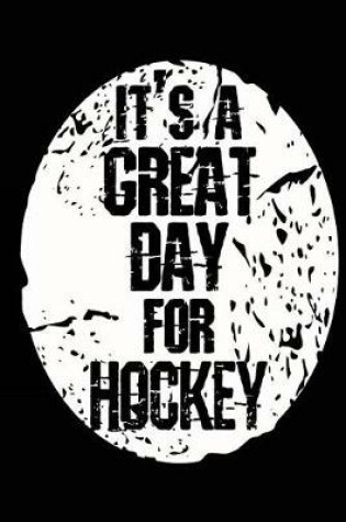 Cover of It's A Great Day For Hockey