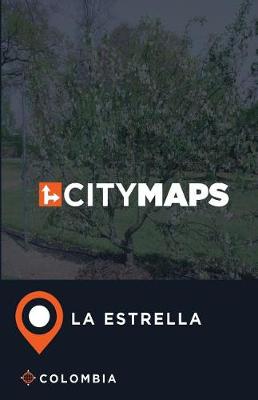 Book cover for City Maps La Estrella Colombia