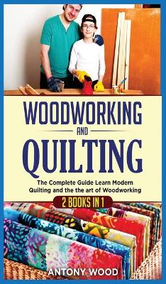 Book cover for Woodworking and Quilting