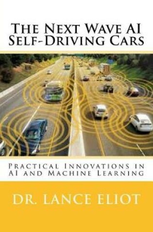Cover of The Next Wave AI Self-Driving Cars