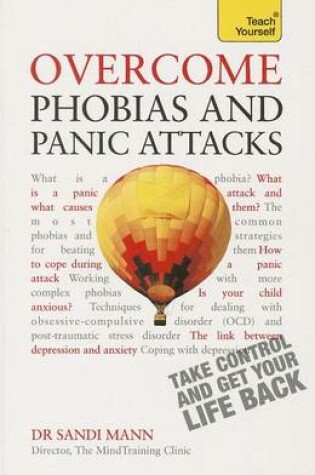 Cover of Overcome Phobias and Panic Attacks: Teach Yourself: Book