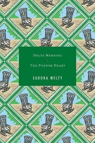 Cover of Delta Wedding and the Ponder Heart