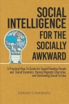 Book cover for Social Intelligence for the Socially Awkward