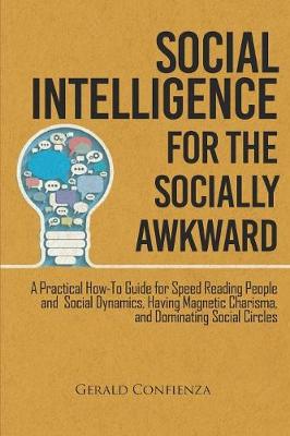 Book cover for Social Intelligence for the Socially Awkward