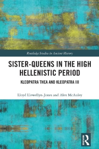 Cover of Sister-Queens in the High Hellenistic Period