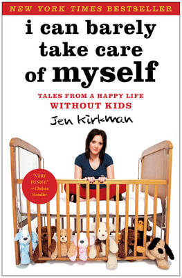 Book cover for I Can Barely Take Care of Myself