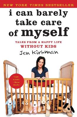 Book cover for I Can Barely Take Care of Myself