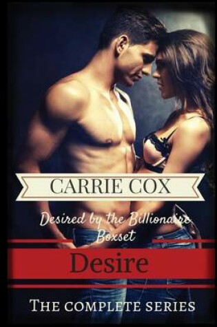 Cover of Desired by the Billionaire Boxset