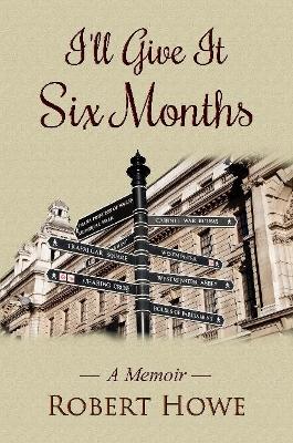 Book cover for I'll Give It Six Months