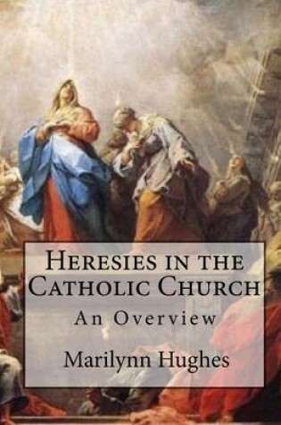 Cover of Heresies in the Catholic Church