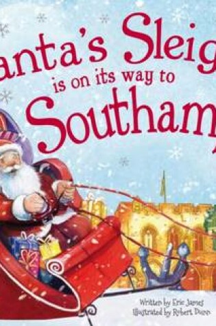 Cover of Santa's Sleigh is on its Way to Southampton