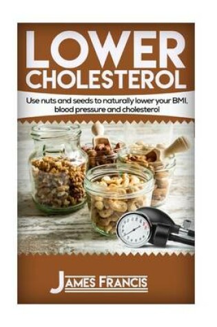 Cover of Lower Cholesterol