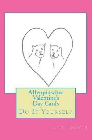 Cover of Affenpinscher Valentine's Day Cards