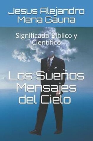 Cover of Los Suenos, Mensajes del Cielo